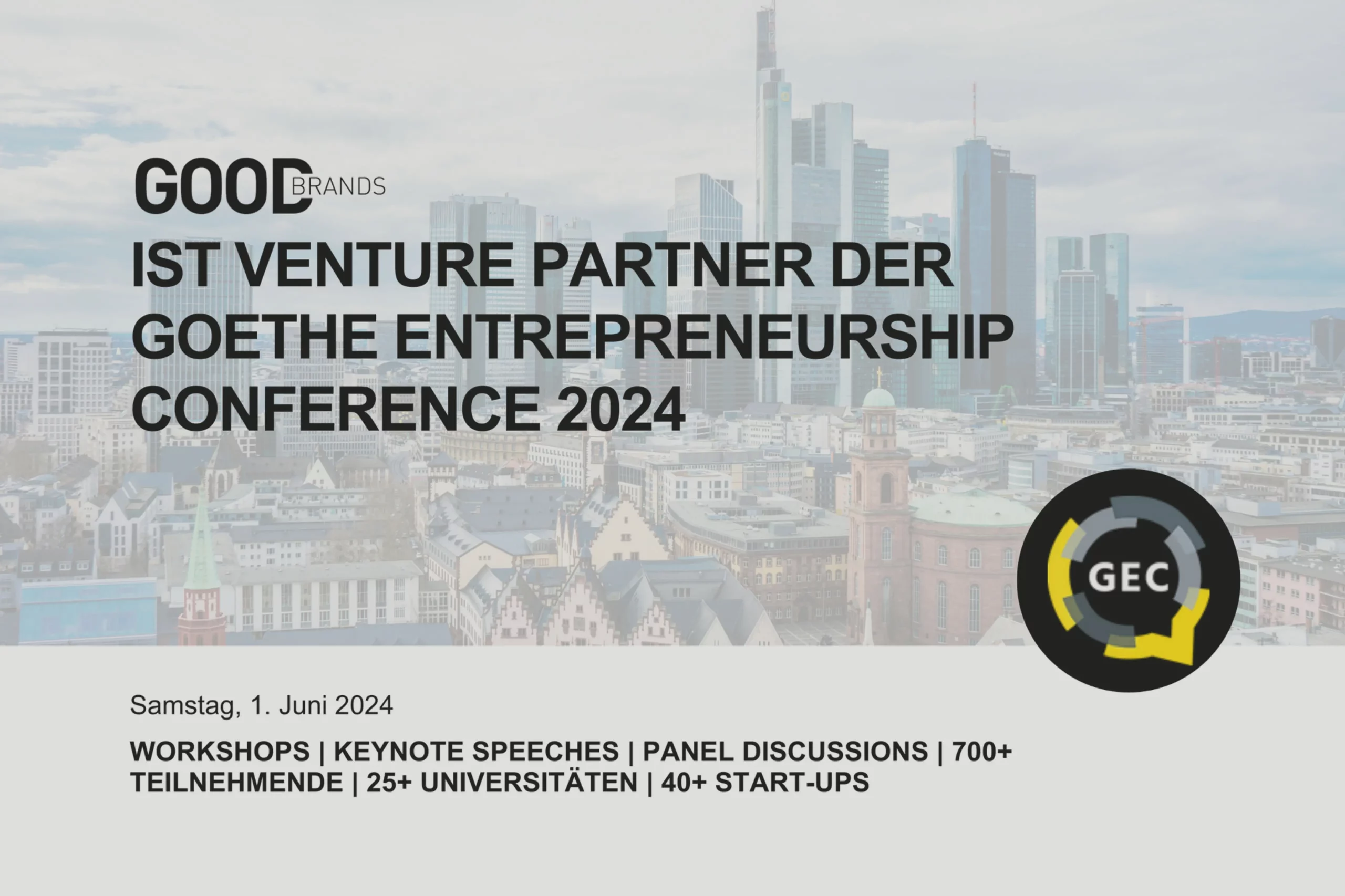 Good Brands presents itself as an official partner at the Goethe Entrepreneurship Conference 2024